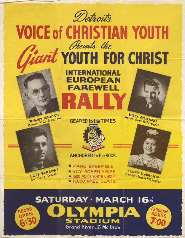 Large yellow poster with red text advertising a farewell rally for YFC European tour with black and white photographs of Billy Graham, Connie Templeton, Cliff Barrows, and Torrey Johnson. 