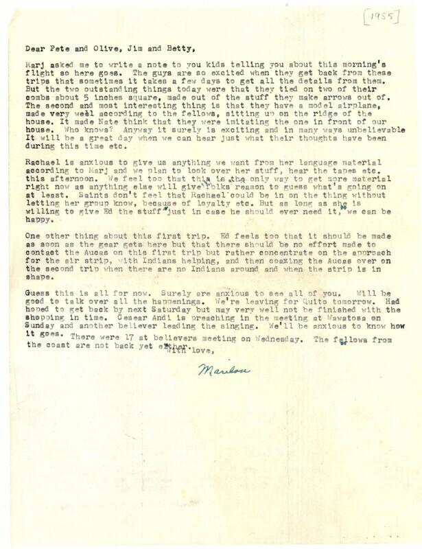 Letter from Marilou McCully to Jim and Betty Elliot and Pete and Olive Fleming with report of recent flight by Nate Saint and Ed McCully over the Waorani settlement and other news about plans for direct contact with the Waorani, c. late 1955.
