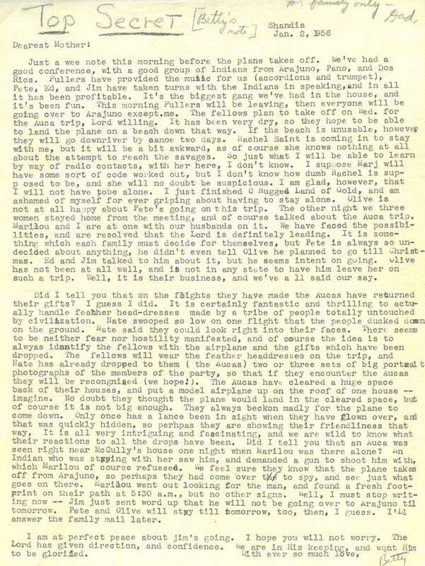 January 2, 1956 letter from Elisabeth Elliot to her mother detailing the beginning of efforts by her husband Jim and four other missionaries to initiate direct contact with the Waorani. 