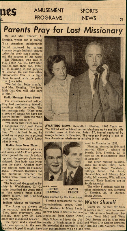 Clipping from <i>The Seattle Times</i>, January 11, 1956. Article titled "Parents Pray for Lost Missionary," reporting on the disappearance of the men and the sighting of the wrecked plane, with comments from Fleming's parents about their hope for his safety. Paper. 5-1/2" x 11." 