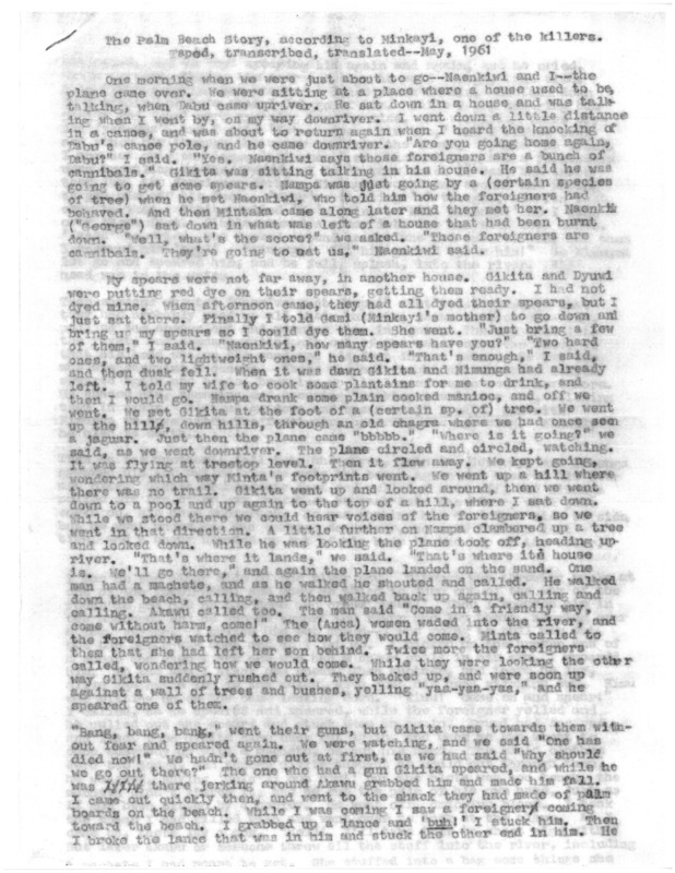 Typed transcript of English translation of the events on Palm Beach and death of the five missionaries as related by Mincaye (Minkayi) in Wao tededo, May 1961.