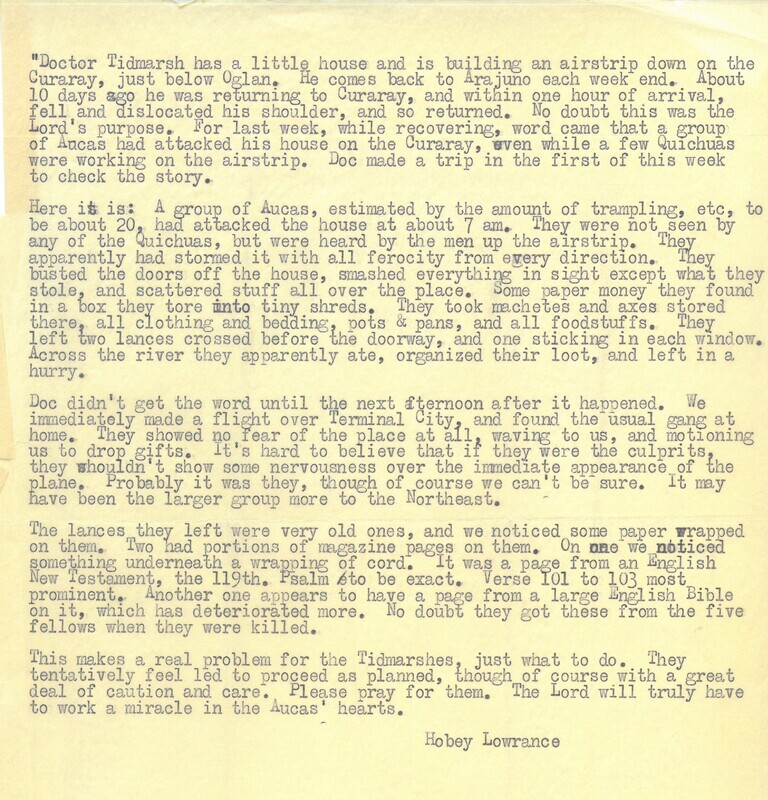 One page report from Hobey Lawrence, MAF pilot, on the recent Waorani raid of Wilfred Tidmarsh's new outbuilding near Arajuno, around October 1957.