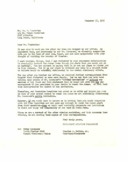 Letter to William Youderian, father to Roger Youderian, from the home office of Mission Aviation Fellowship, December 1956. The letter concerns William Youderian's desire to travel to Waorani territory and MAF's refusal to lend support due to strong concerns about the safety or efficacy of an independent attempt at contact with the Waorani people.