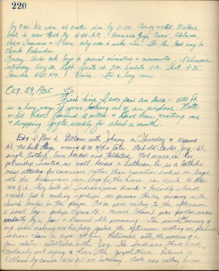 Pages 220, 221, and 222 from Jim Elliot’s journal: He describes seeing Waorani for the first time as he flew over Terminal City with Nate Saint and Ed McCully; also his efforts to pick up some Wao words from Dayuma, October 1955. Three pages from a journal, handwritten text of green and blue ink on lined paper.  7.5" x 9.5".