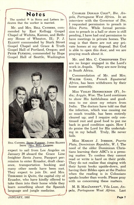 Announcement of new missionaries Peter Fleming, Jim Elliot, and Bill and Irene Cathers, from page 7 of the January edition of <i>The Fields</i>, magazine of Plymouth Brethren mission work. The announcement describes Elliot and Fleming’s plans to sail to Ecuador. They actually left a little over two weeks after the date in the announcement. Paper, 6" x 9".
