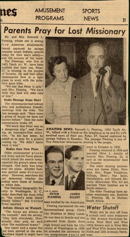 Clipping from <i>The Seattle Times</i>, January 11, 1956. Article titled "Parents Pray for Lost Missionary," reporting on the disappearance of the men and the sighting of the wrecked plane, with comments from Fleming's parents about their hope for his safety. Paper. 5-1/2" x 11." 