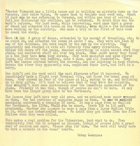 One page report from Hobey Lawrence, MAF pilot, on the recent Waorani raid of Wilfred Tidmarsh's new outbuilding near Arajuno, around October 1957.
